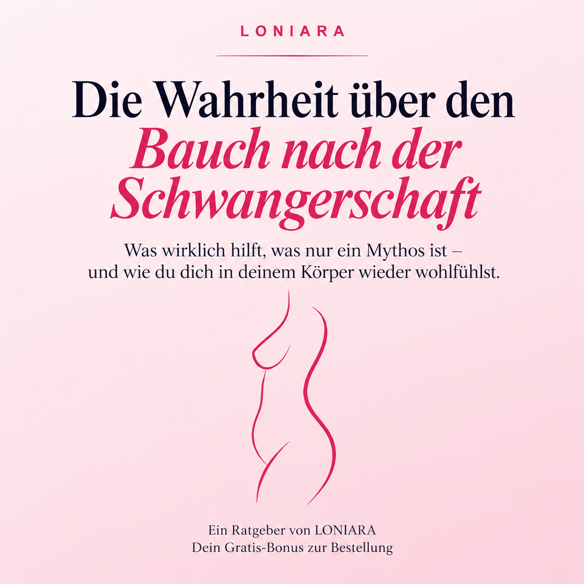 eBook: Die Wahrheit über den Bauch nach der Schwangerschaft